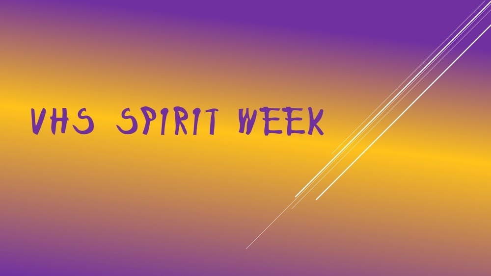 VHS Spirit Week