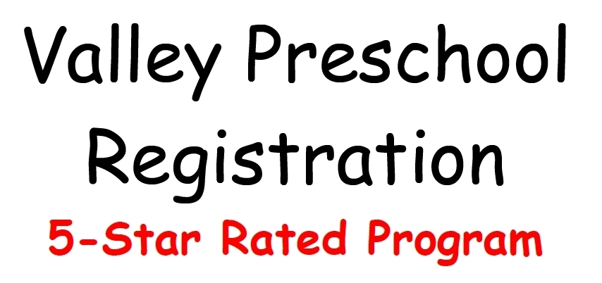 Preschool Registration Begins April 11th 2022 Valley Local School 