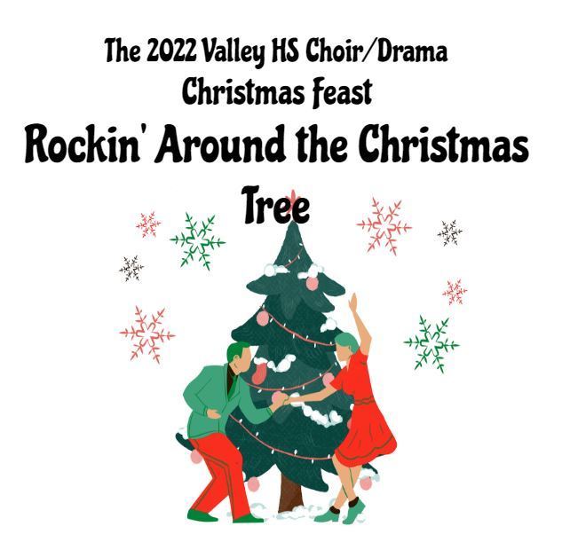 Valley HS Choir & Drama Present "Rockin' Around the Christmas Tree"